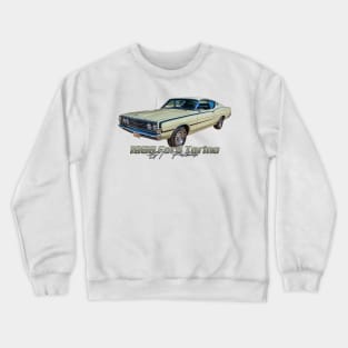 1968 Ford Torino GT Fastback Crewneck Sweatshirt